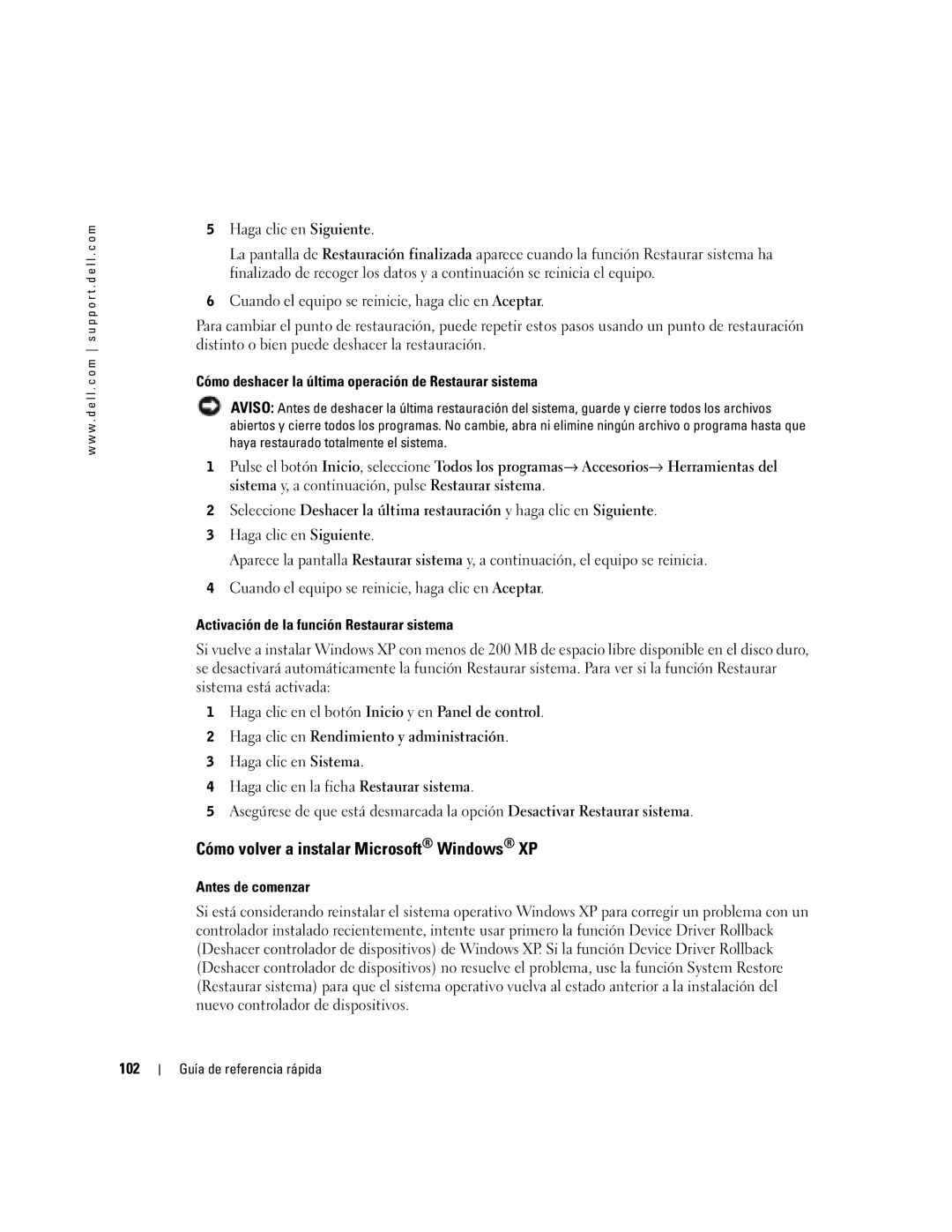 Dell N7132 manual Cómo volver a instalar Microsoft Windows XP, Cómo deshacer la última operación de Restaurar sistema, 102 