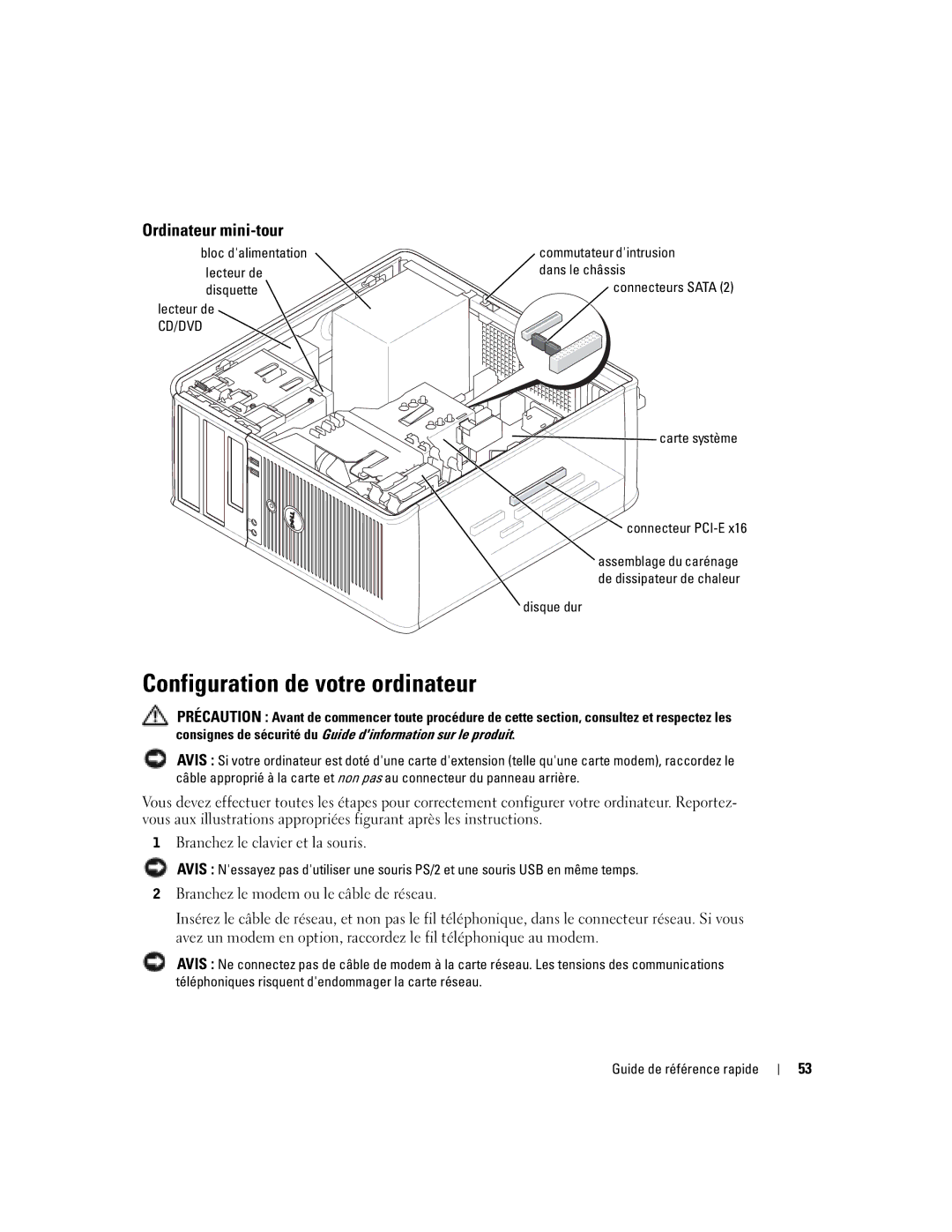 Dell N7132 manual Configuration de votre ordinateur, Bloc dalimentation lecteur de disquette Lecteur de 