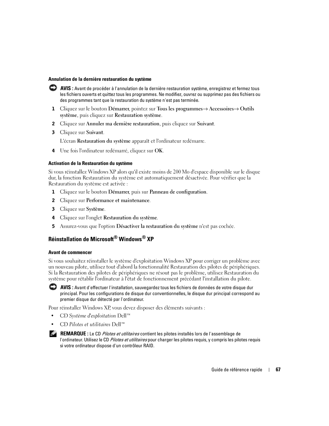 Dell N7132 Réinstallation de Microsoft Windows XP, Annulation de la dernière restauration du système, Avant de commencer 