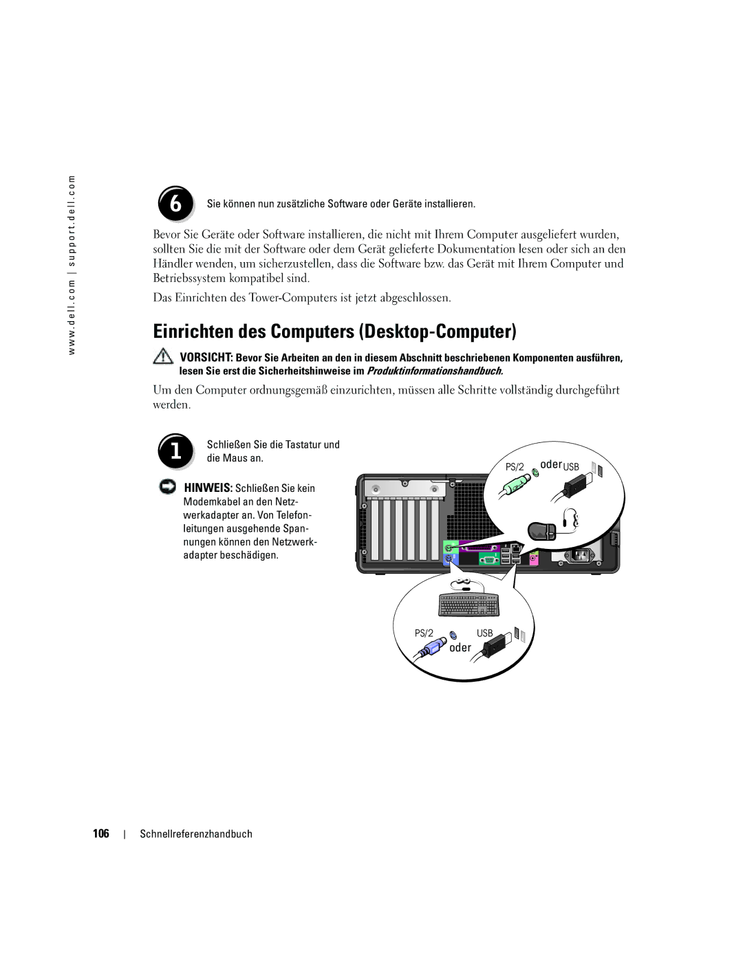 Dell N8151 manual Einrichten des Computers Desktop-Computer, Oder 106, Schließen Sie die Tastatur und Die Maus an 