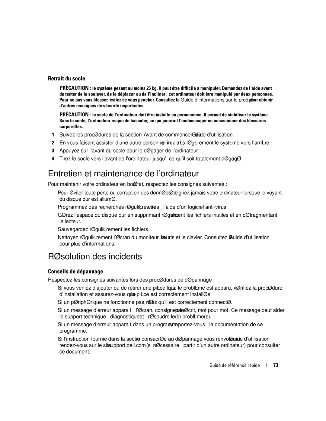 Dell ND218 Entretien et maintenance de lordinateur, Résolution des incidents, Retrait du socle, Conseils de dépannage 