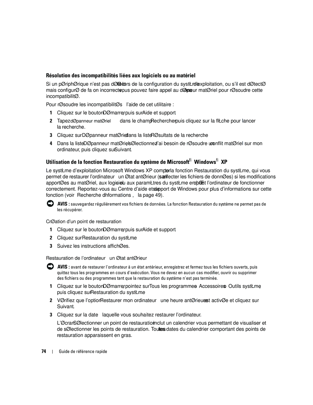 Dell ND218 manual Création dun point de restauration, Restauration de lordinateur à un état antérieur 