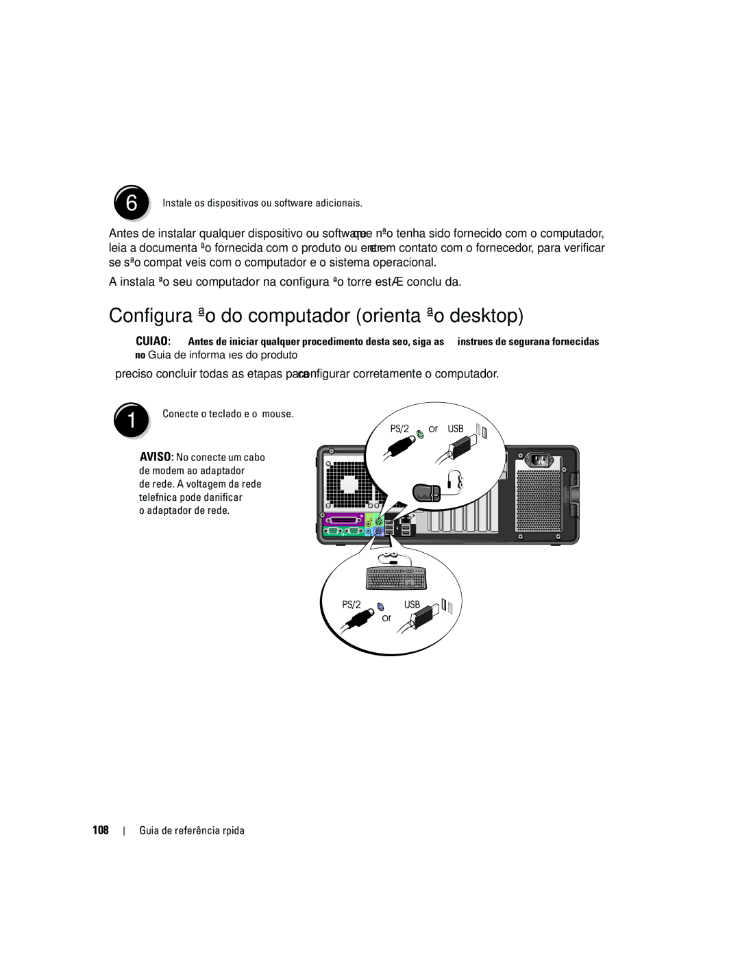 Dell ND224 manual Configuração do computador orientação desktop, 108, Conecte o teclado e o mouse, Adaptador de rede 