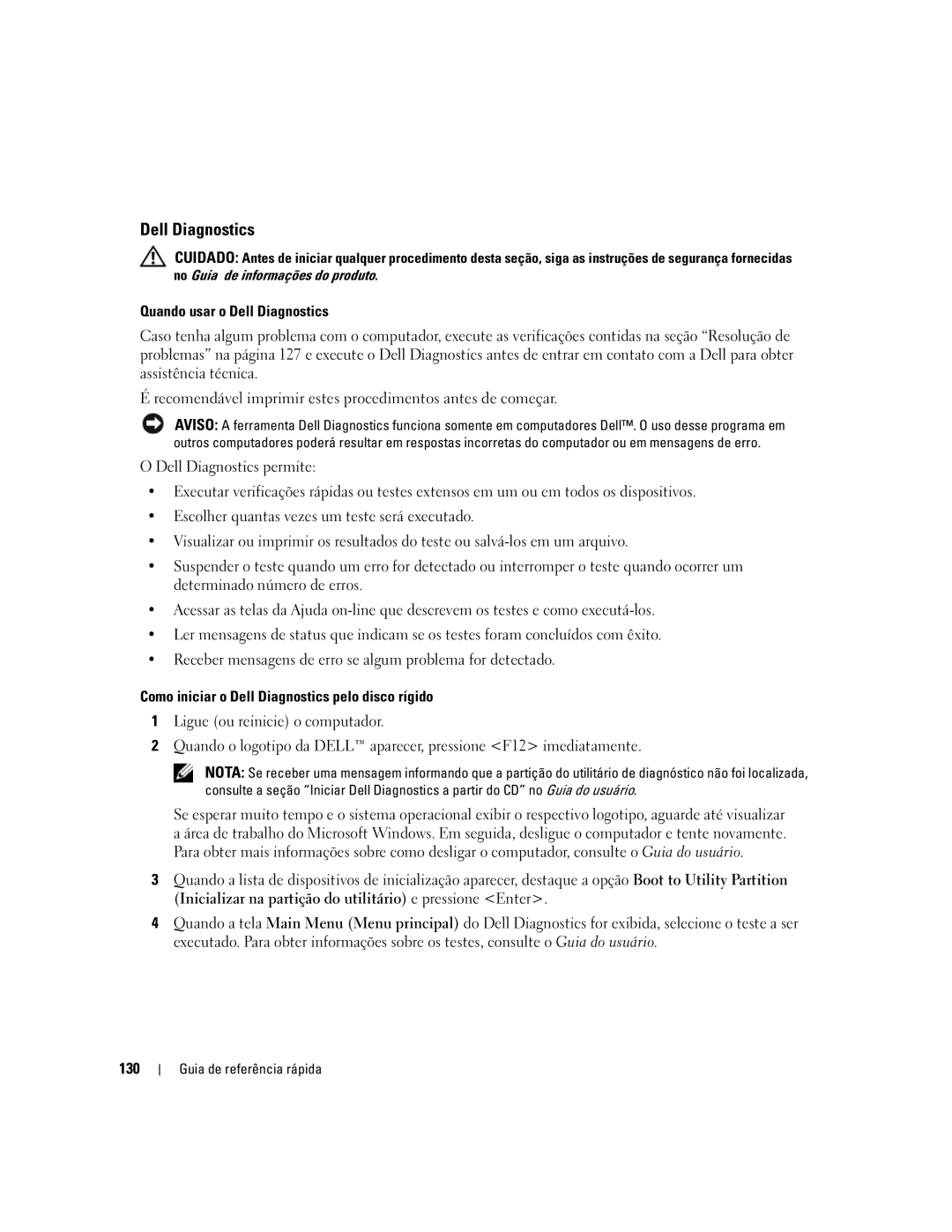 Dell ND224 manual Quando usar o Dell Diagnostics, Como iniciar o Dell Diagnostics pelo disco rígido, 130 