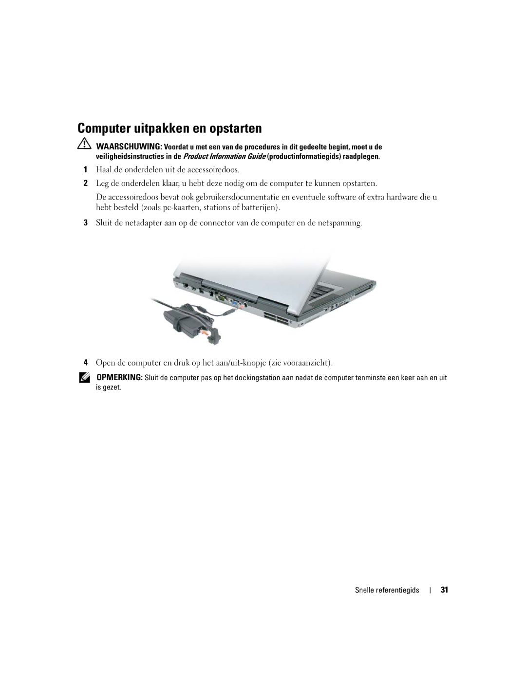 Dell ND492 manual Computer uitpakken en opstarten 