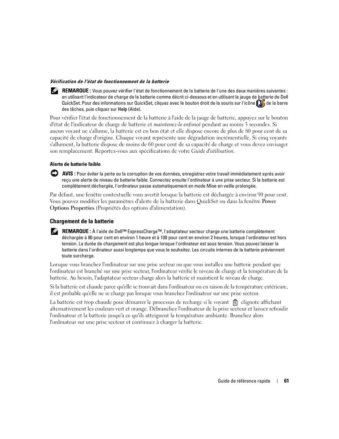 Dell ND492 Chargement de la batterie, Alerte de batterie faible, Vérification de létat de fonctionnement de la batterie 
