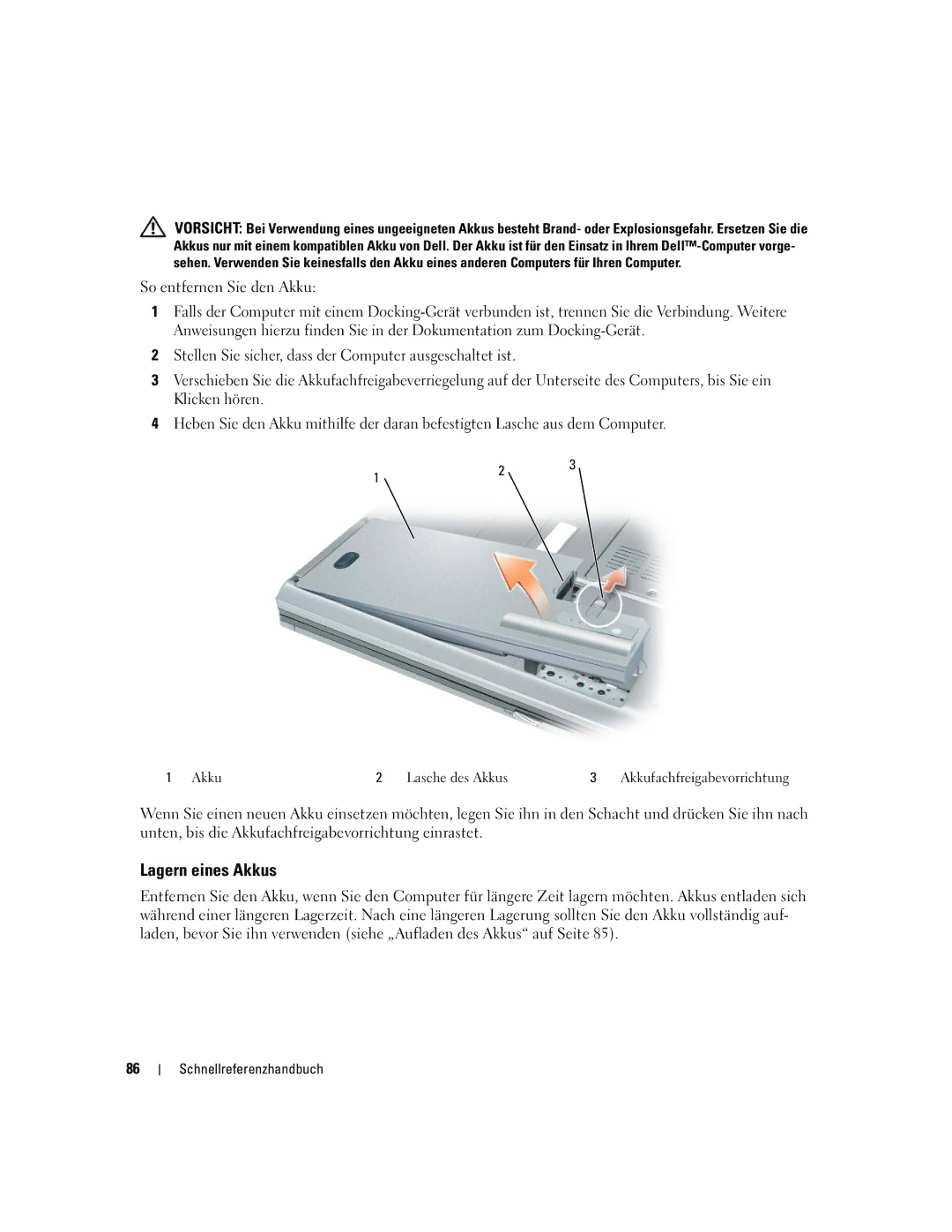 Dell ND492 manual Lagern eines Akkus, Akku Lasche des Akkus 