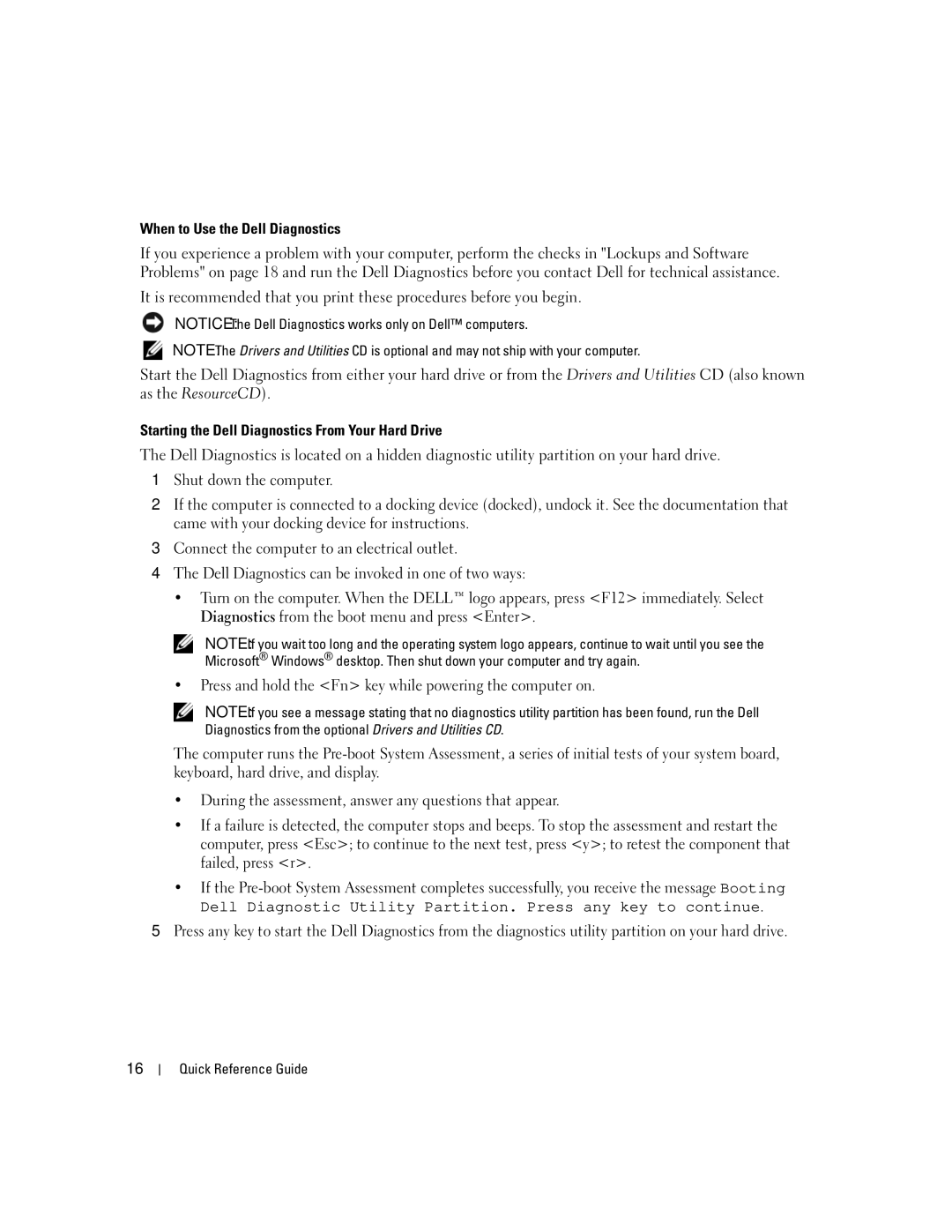 Dell ND660 manual When to Use the Dell Diagnostics, Starting the Dell Diagnostics From Your Hard Drive 