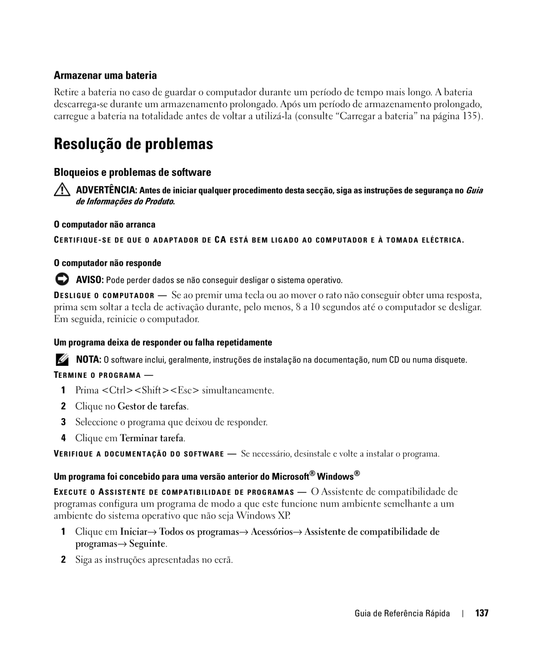 Dell NF161 manual Resolução de problemas, Armazenar uma bateria, Bloqueios e problemas de software 