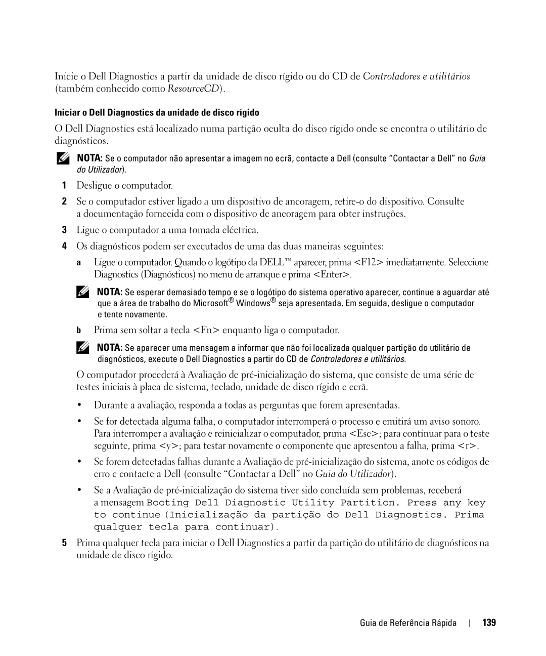 Dell NF161 manual Iniciar o Dell Diagnostics da unidade de disco rígido, 139, Tente novamente 