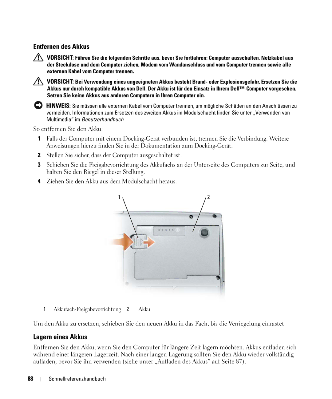 Dell NF161 manual Entfernen des Akkus, Lagern eines Akkus 