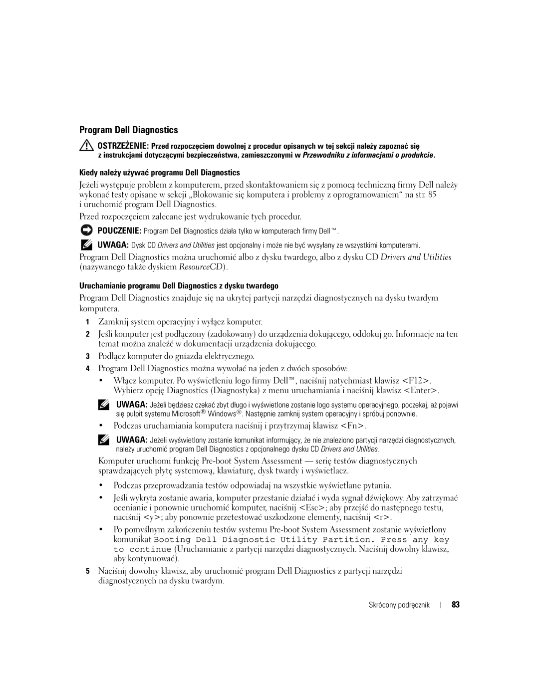 Dell NH424 manual Program Dell Diagnostics, Kiedy należy używać programu Dell Diagnostics 