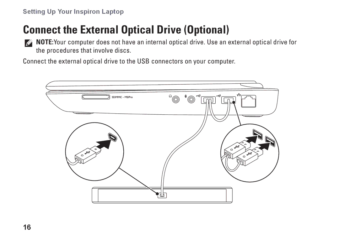 Dell NHPXD, N3010, P10S setup guide Connect the External Optical Drive Optional 