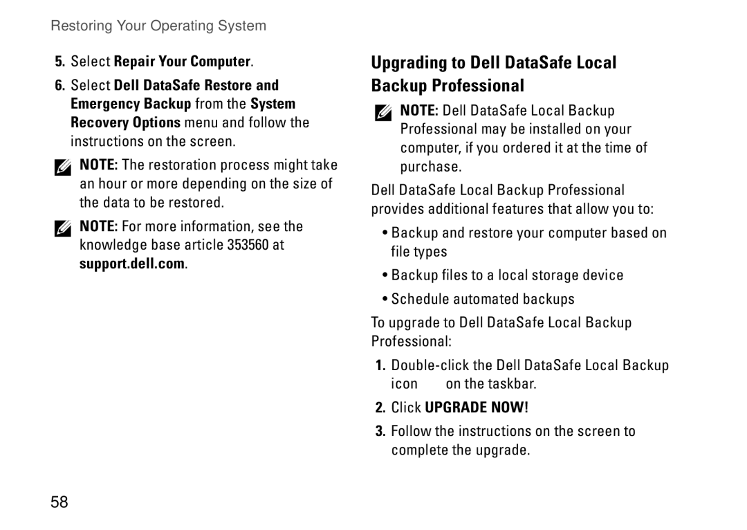 Dell NHPXD, N3010 Upgrading to Dell DataSafe Local Backup Professional, Select Repair Your Computer, Click Upgrade Now 