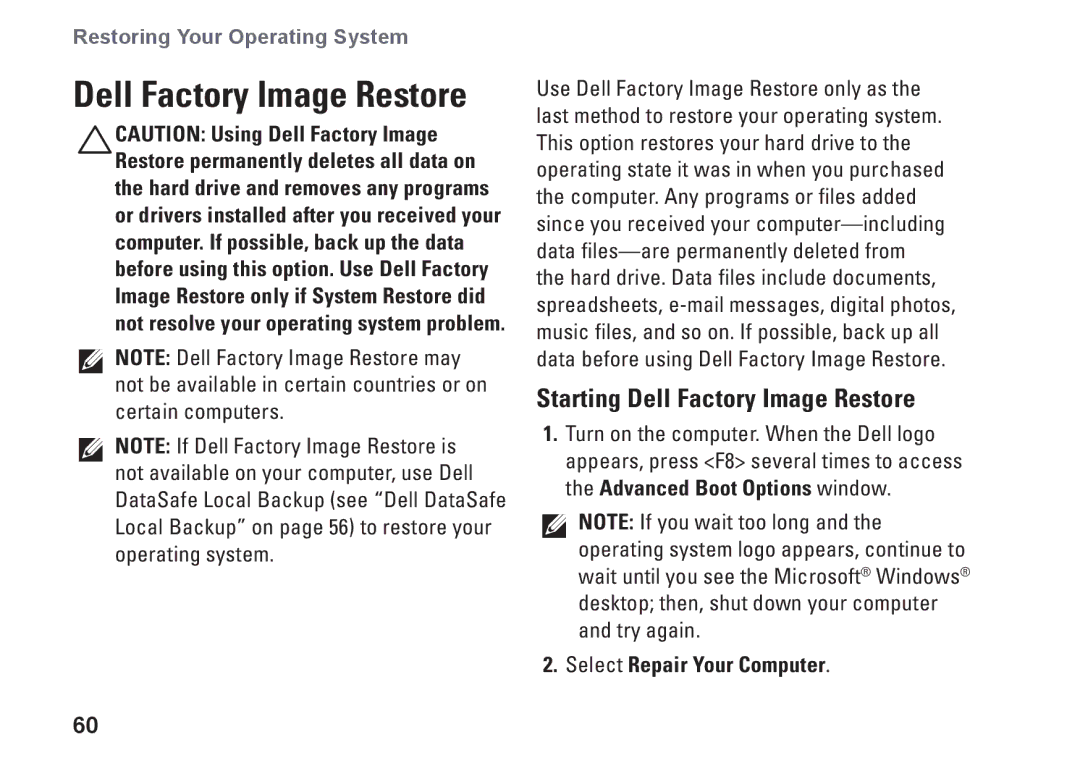 Dell P10S, NHPXD, N3010 setup guide Starting Dell Factory Image Restore 