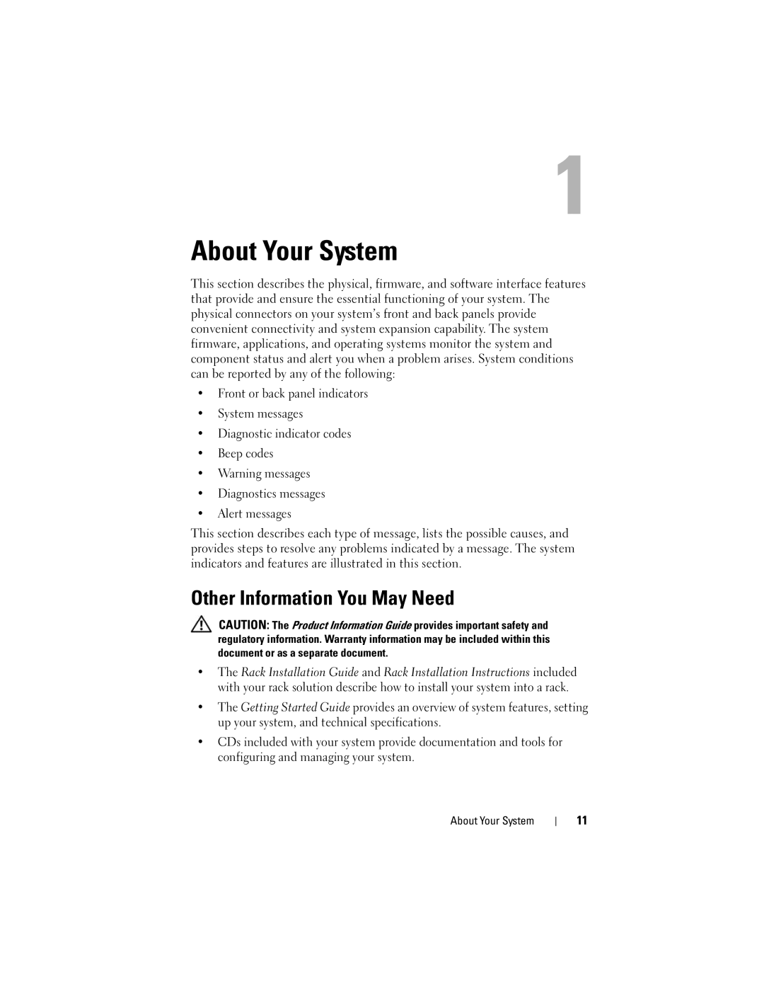 Dell NM176 owner manual Other Information You May Need, About Your System 