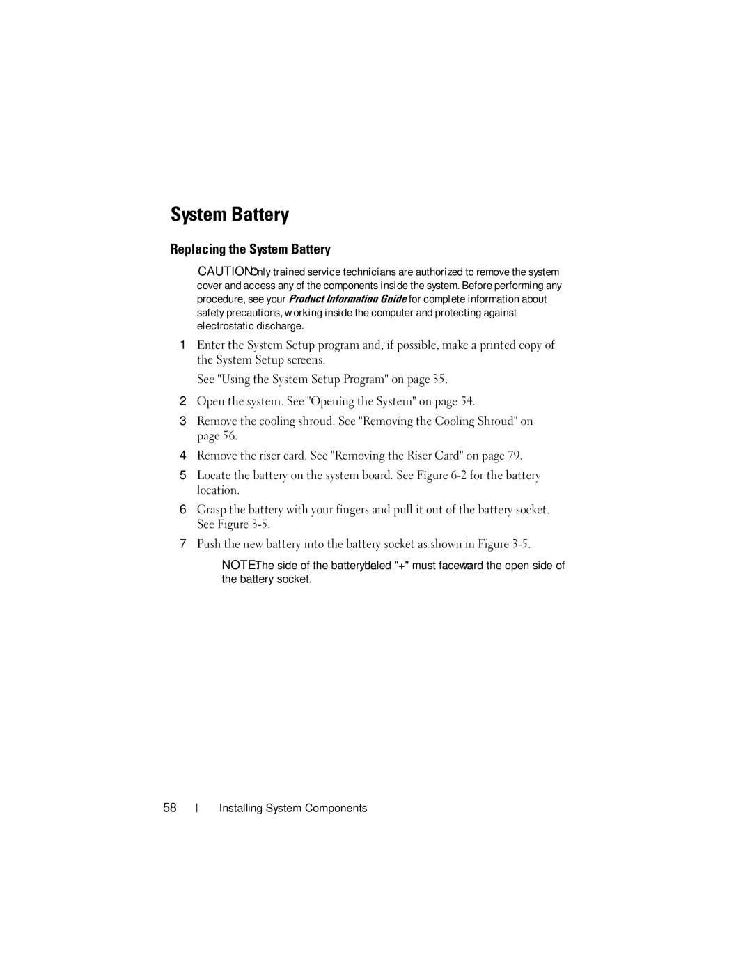 Dell NM176 owner manual Replacing the System Battery 