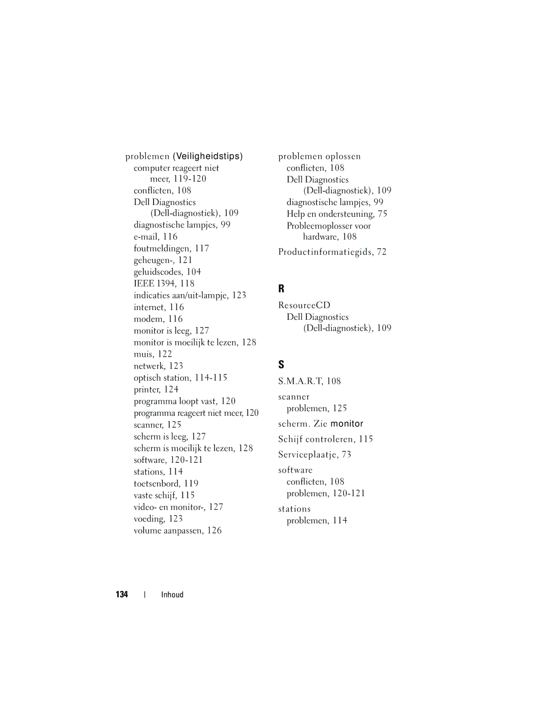 Dell NT505 manual Problemen Veiligheidstips computer reageert niet, 134 