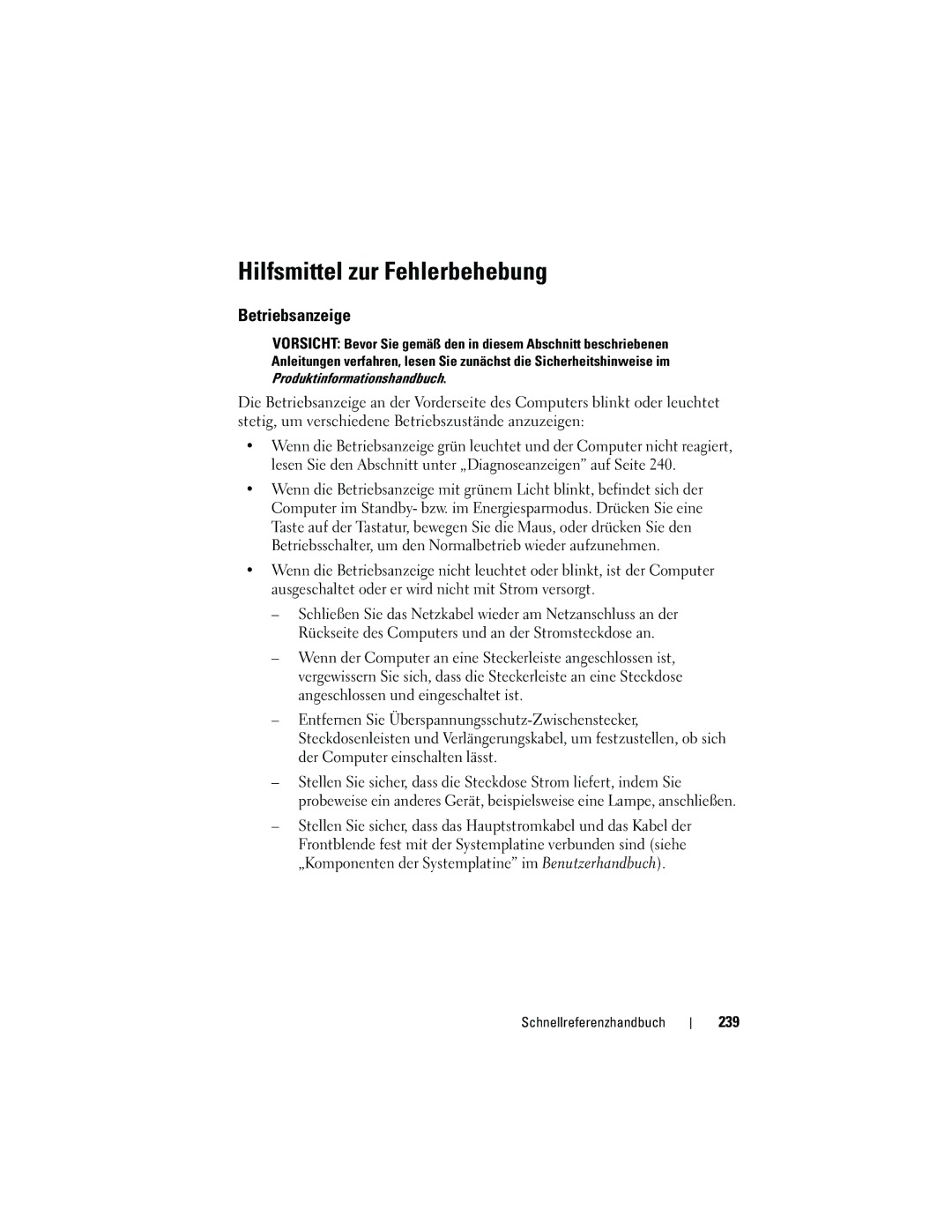 Dell NT505 manual Hilfsmittel zur Fehlerbehebung, Betriebsanzeige, 239 