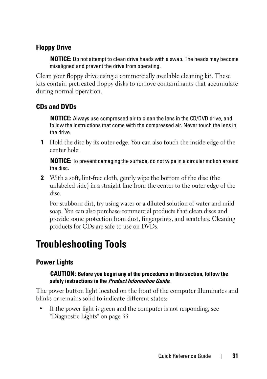 Dell NT505 manual Troubleshooting Tools, Floppy Drive, CDs and DVDs, Power Lights 