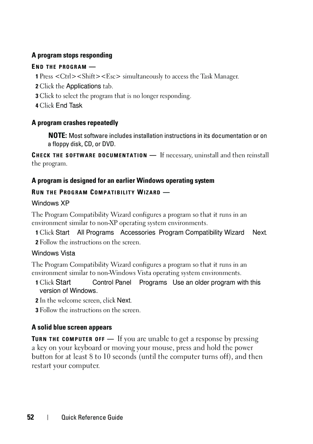 Dell NT505 manual Program stops responding, Program crashes repeatedly, Solid blue screen appears, Click End Task 