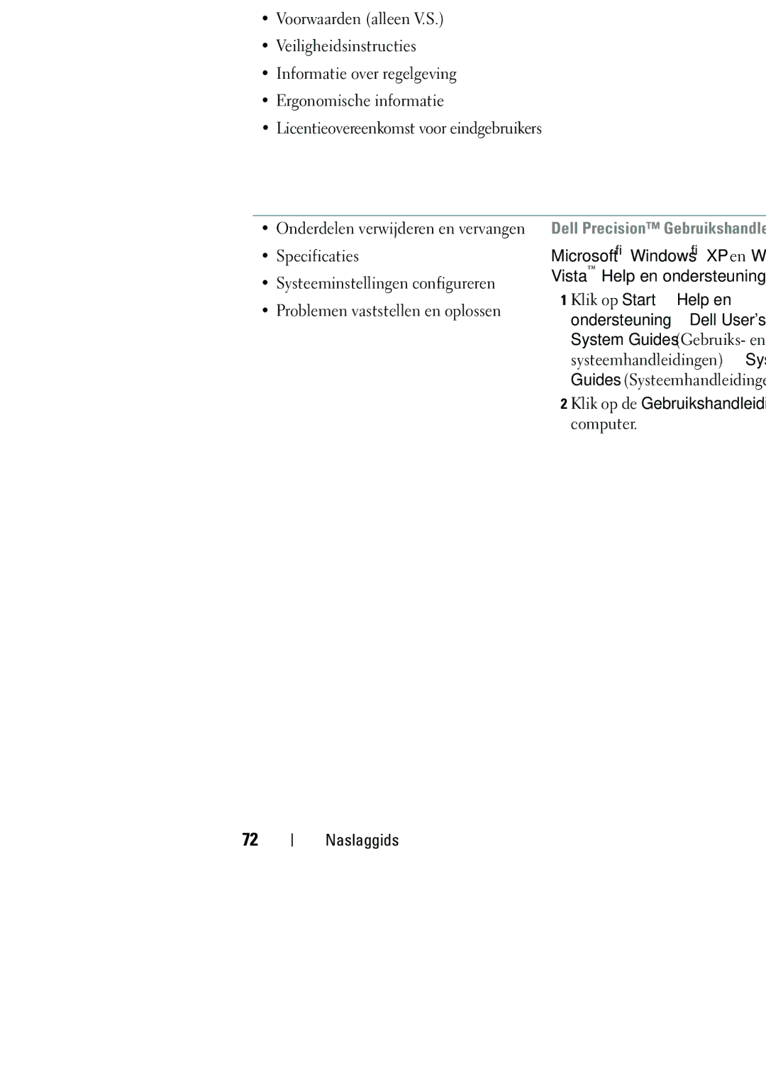 Dell NT505 manual Waarnaar zoekt u? Hier kunt u het vinden, Garantie-informatie, Dell Productinformatiegids 