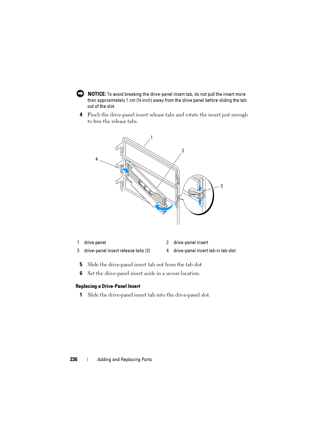 Dell NX046 manual Replacing a Drive-Panel Insert, 236 