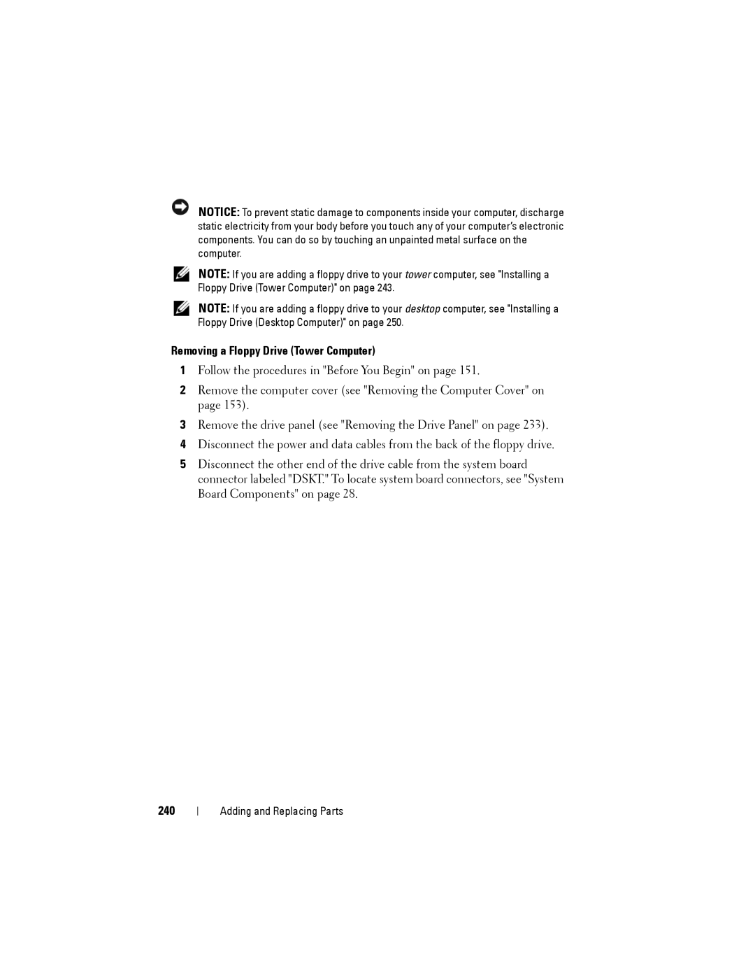 Dell NX046 manual Removing a Floppy Drive Tower Computer, 240 