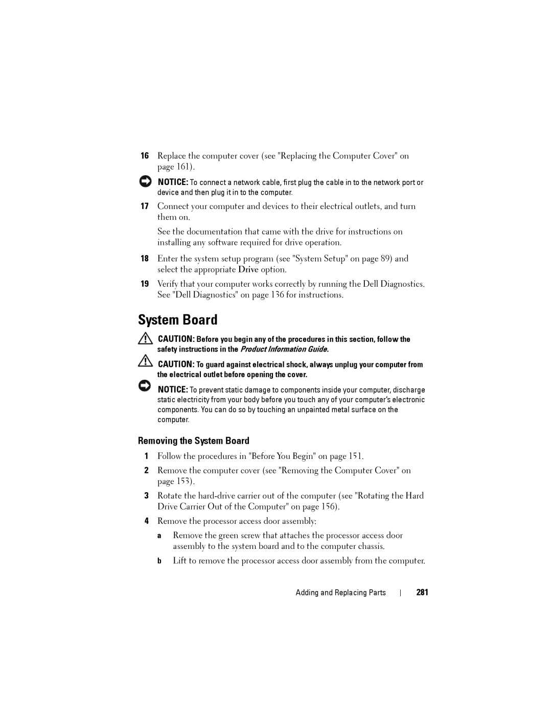 Dell NX046 manual Removing the System Board, 281 