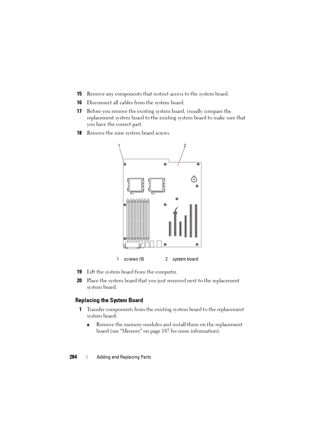 Dell NX046 manual Replacing the System Board, 284 