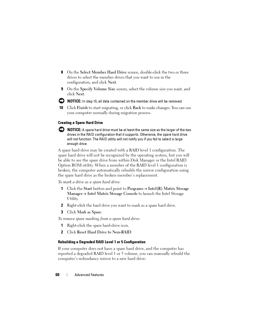 Dell NX046 manual Creating a Spare Hard Drive, Rebuilding a Degraded RAID Level 1 or 5 Configuration 