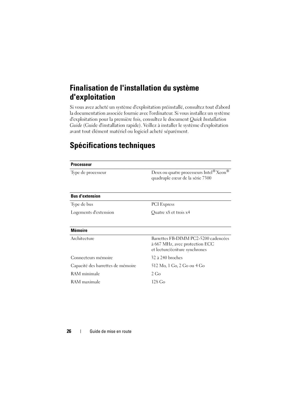 Dell NX182 manual Finalisation de linstallation du système dexploitation, Spécifications techniques 