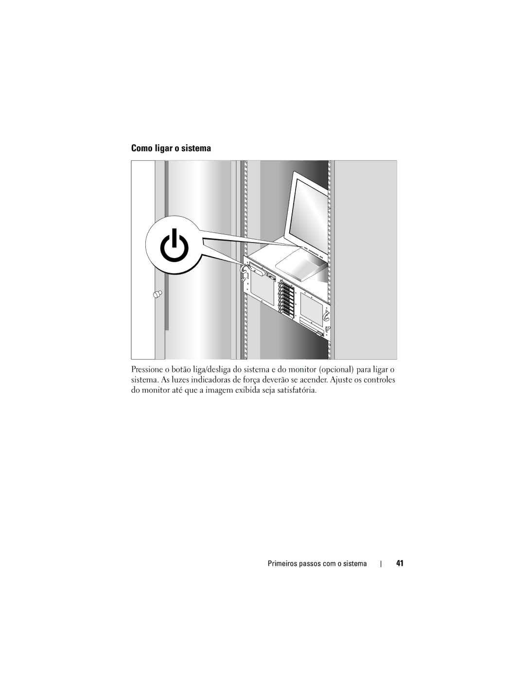 Dell NX182 manual Como ligar o sistema 