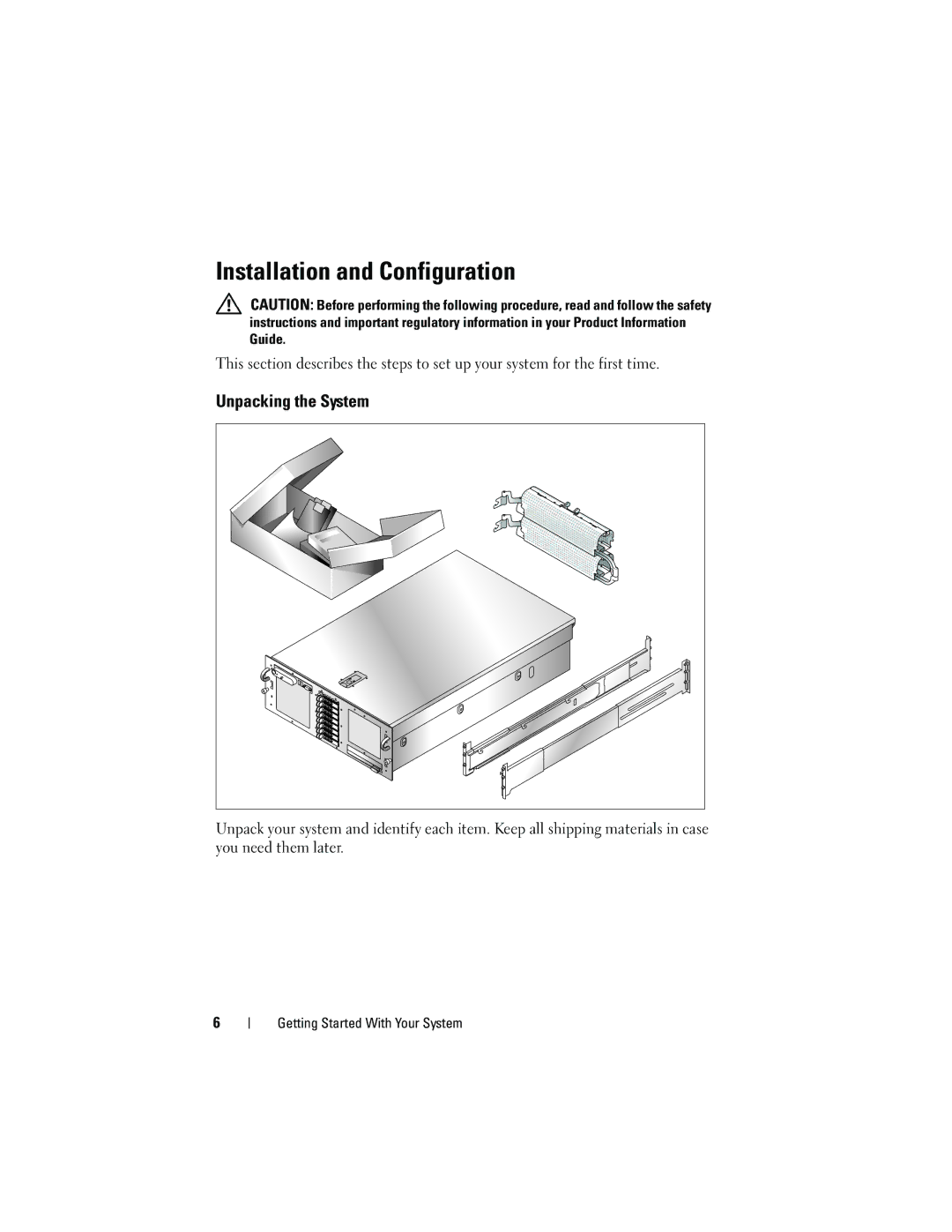 Dell NX182 manual Installation and Configuration, Unpacking the System 