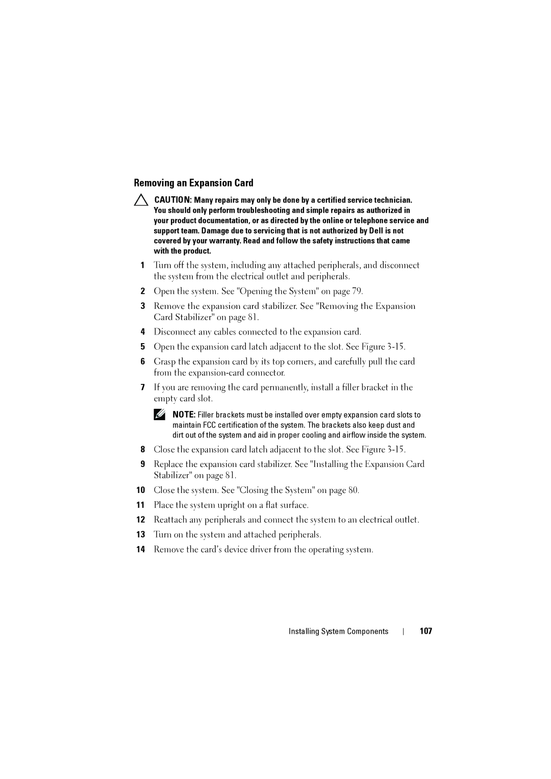 Dell NX200 owner manual Removing an Expansion Card, 107 