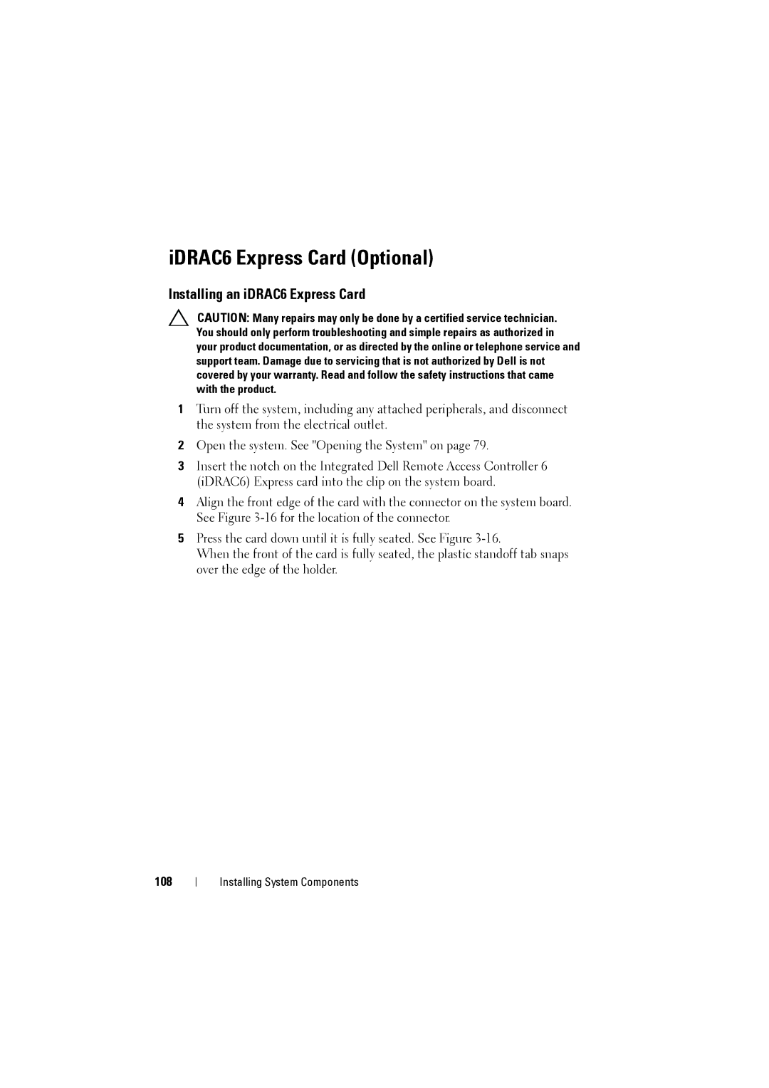 Dell NX200 owner manual IDRAC6 Express Card Optional, Installing an iDRAC6 Express Card, 108 