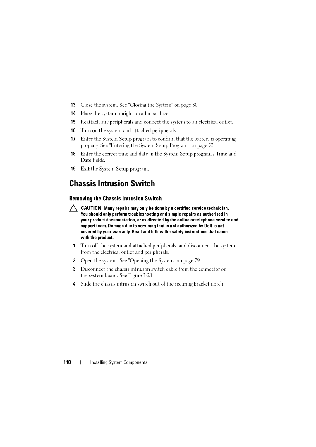 Dell NX200 owner manual Removing the Chassis Intrusion Switch, 118 