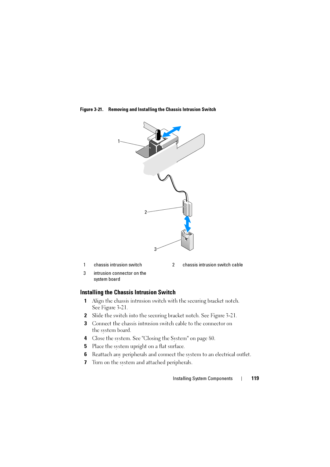 Dell NX200 owner manual Installing the Chassis Intrusion Switch, 119 