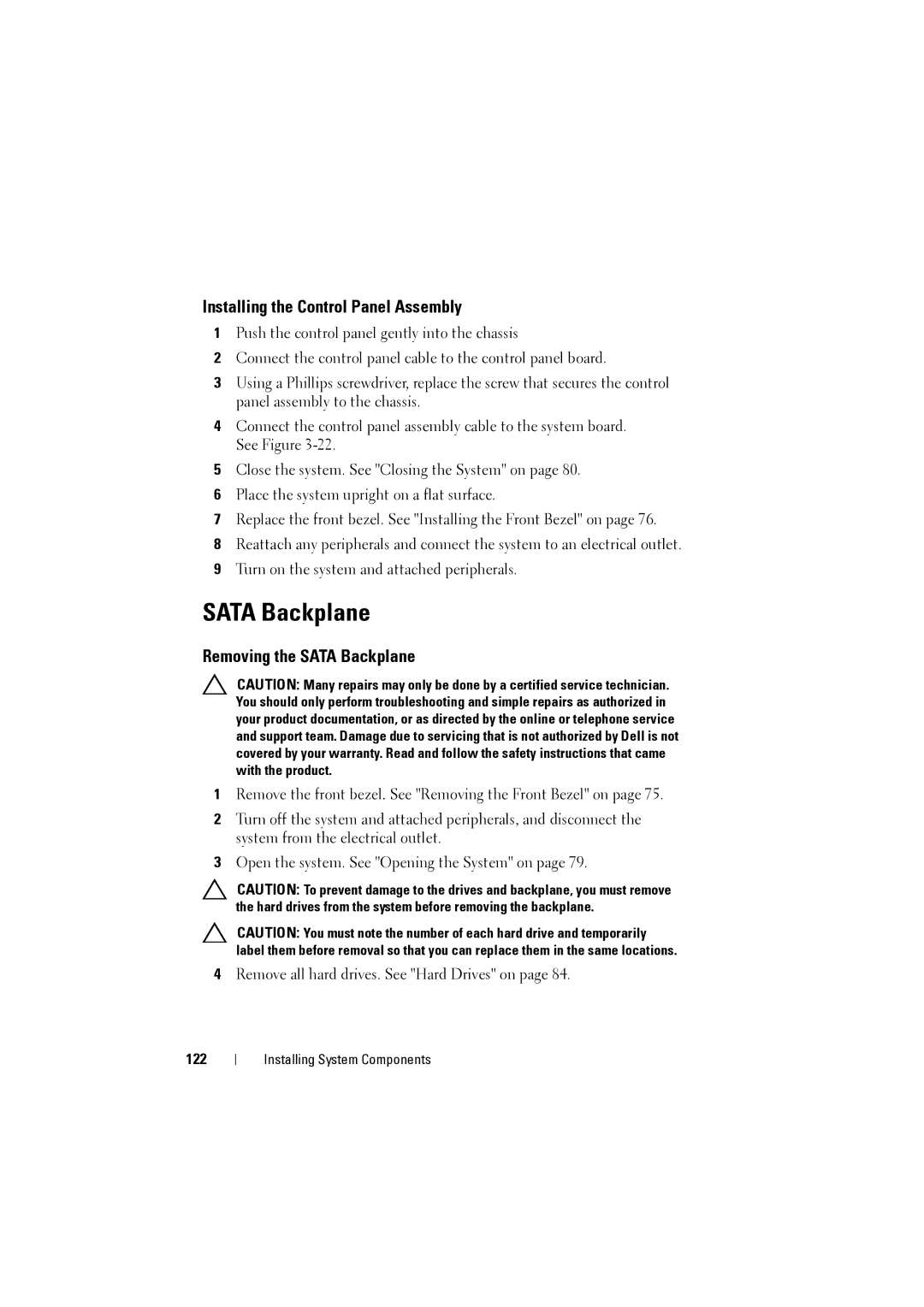 Dell NX200 owner manual Installing the Control Panel Assembly, Removing the Sata Backplane, 122 