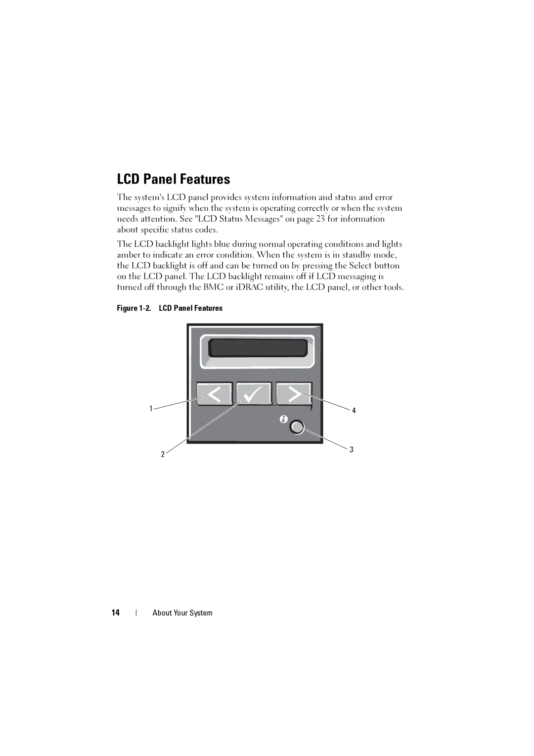 Dell NX200 owner manual LCD Panel Features 