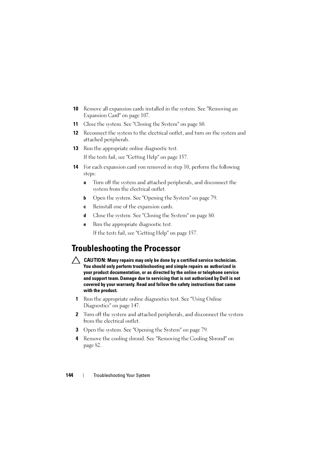 Dell NX200 owner manual Troubleshooting the Processor, 144 