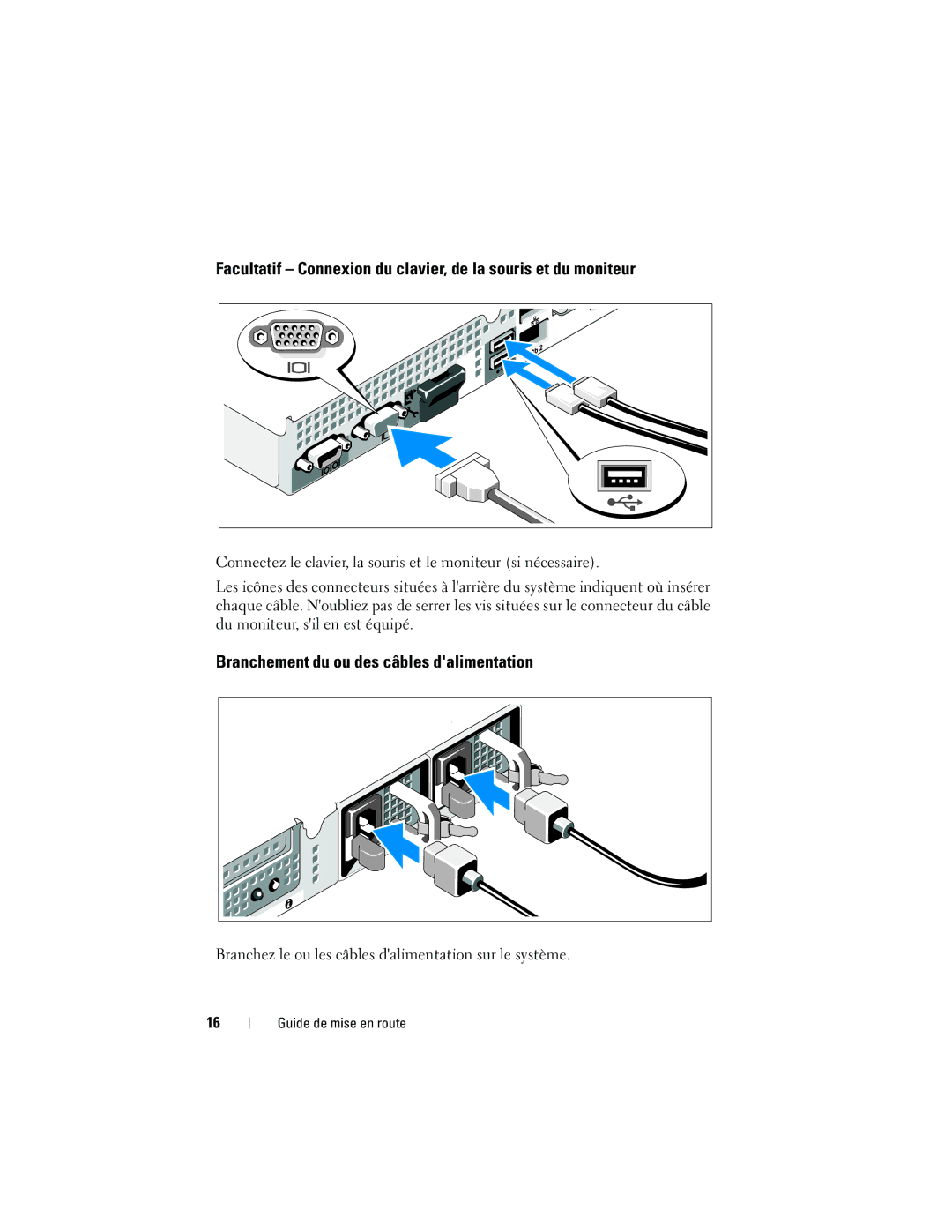 Dell NX300 manual Facultatif Connexion du clavier, de la souris et du moniteur, Branchement du ou des câbles dalimentation 