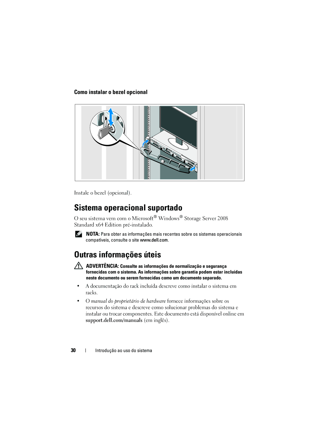 Dell NX300 manual Sistema operacional suportado, Outras informações úteis, Como instalar o bezel opcional 