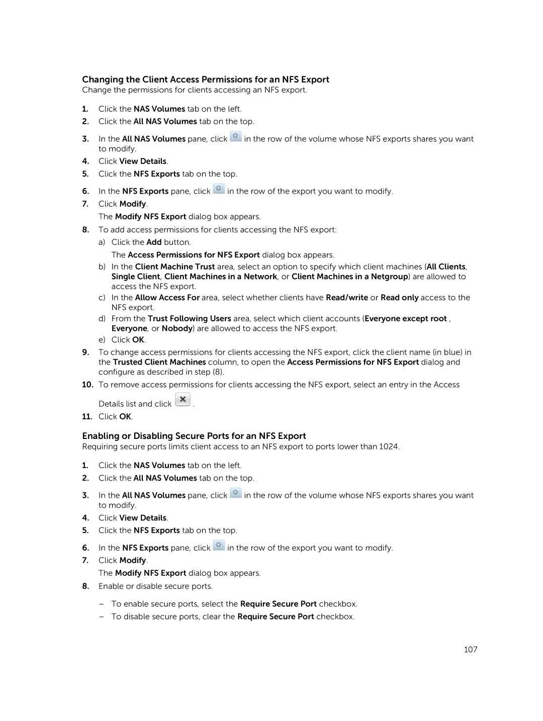 Dell NX3600 Changing the Client Access Permissions for an NFS Export, Enabling or Disabling Secure Ports for an NFS Export 