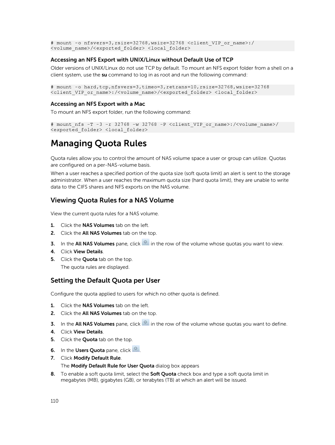 Dell NX3600, NX3500, NX3610 Managing Quota Rules, Viewing Quota Rules for a NAS Volume, Setting the Default Quota per User 