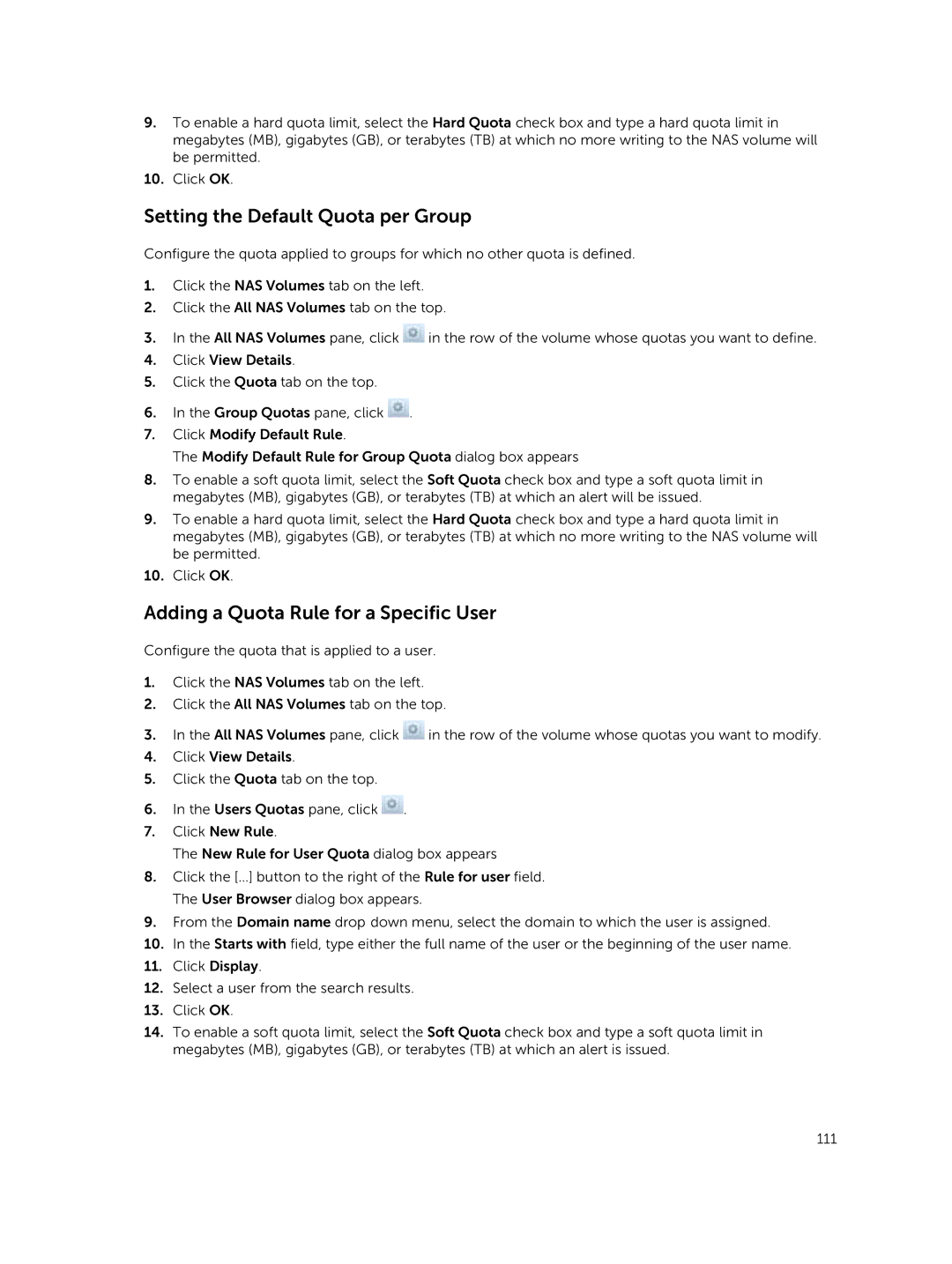 Dell NX3500, NX3610, NX3600 manual Setting the Default Quota per Group, Adding a Quota Rule for a Specific User 