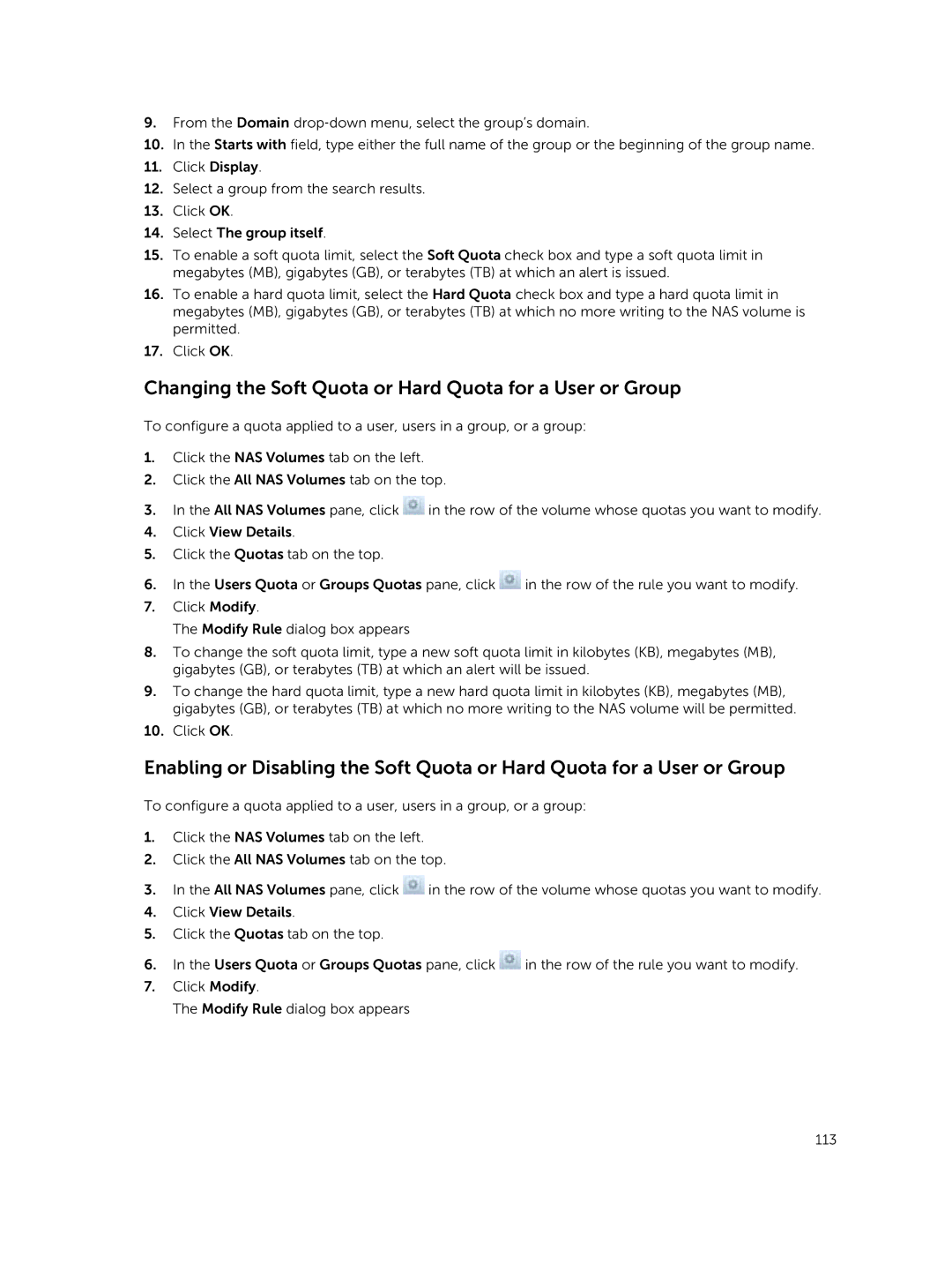 Dell NX3600, NX3500, NX3610 manual Changing the Soft Quota or Hard Quota for a User or Group 