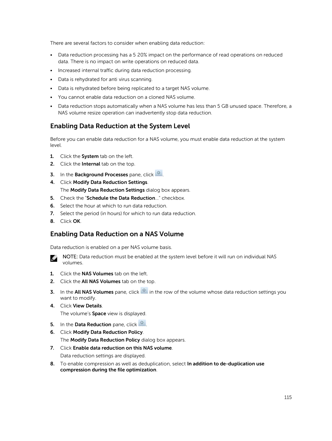 Dell NX3610, NX3500, NX3600 manual Enabling Data Reduction at the System Level, Enabling Data Reduction on a NAS Volume 