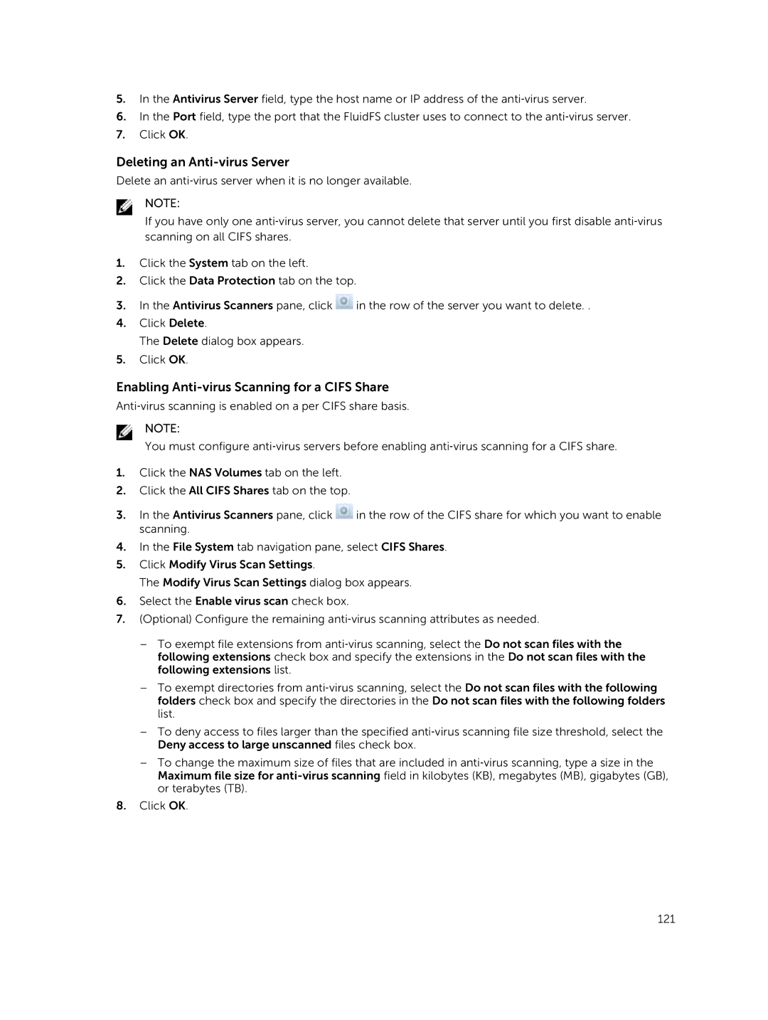 Dell NX3610, NX3500, NX3600 manual Deleting an Anti-virus Server, Enabling Anti-virus Scanning for a Cifs Share 