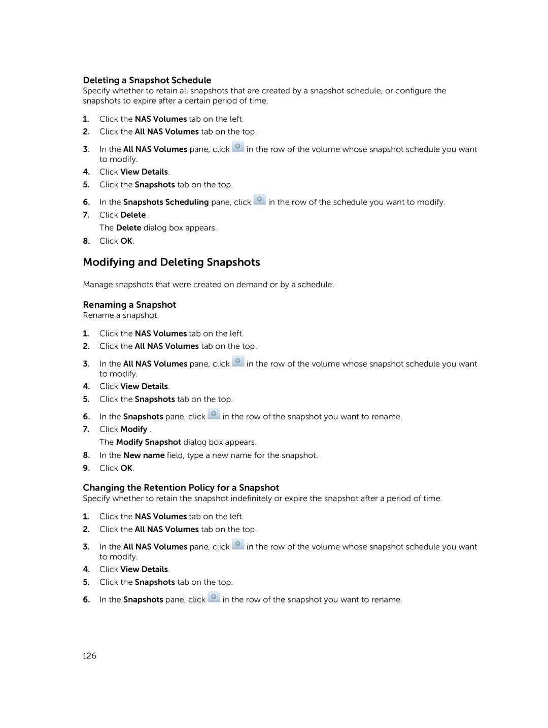 Dell NX3500, NX3610, NX3600 manual Modifying and Deleting Snapshots, Deleting a Snapshot Schedule, Renaming a Snapshot 
